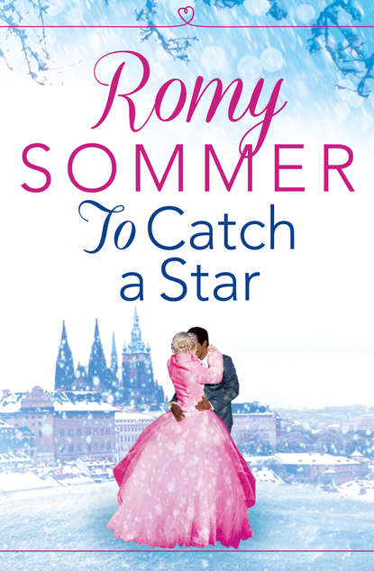 Скачать книгу To Catch a Star: A Royal Romance to Remember!