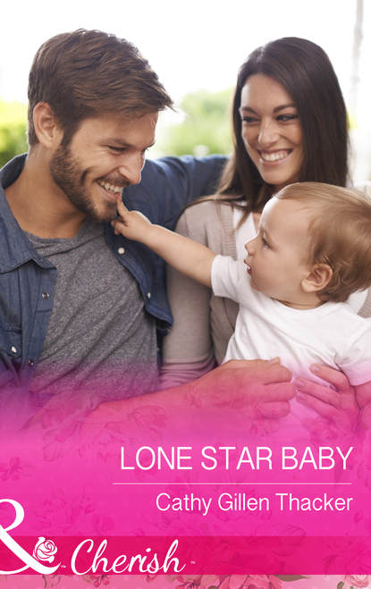 Скачать книгу Lone Star Baby