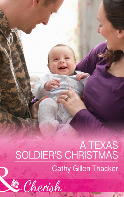 Скачать книгу A Texas Soldier's Christmas