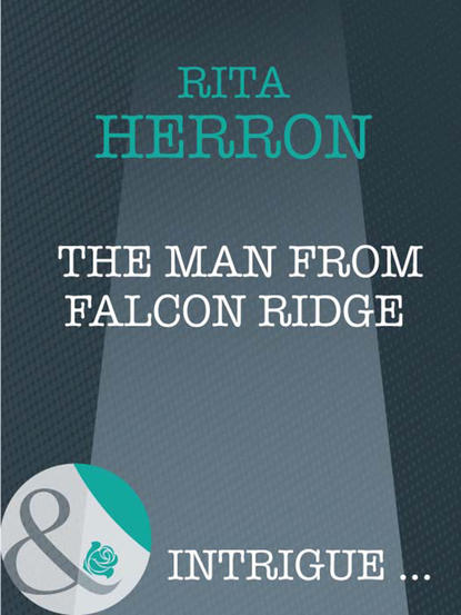 Скачать книгу The Man From Falcon Ridge