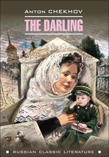 Скачать книгу The darling / Душечка. Сборник рассказов