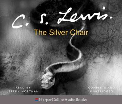 Silver Chair (The Chronicles of Narnia, Book 6)