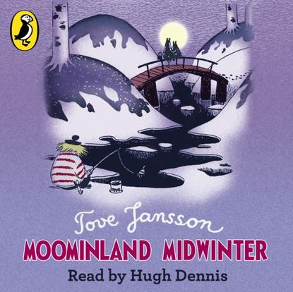 Скачать книгу Moominland Midwinter