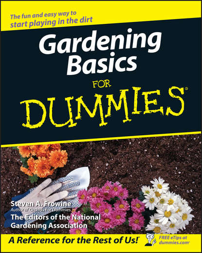Скачать книгу Gardening Basics For Dummies