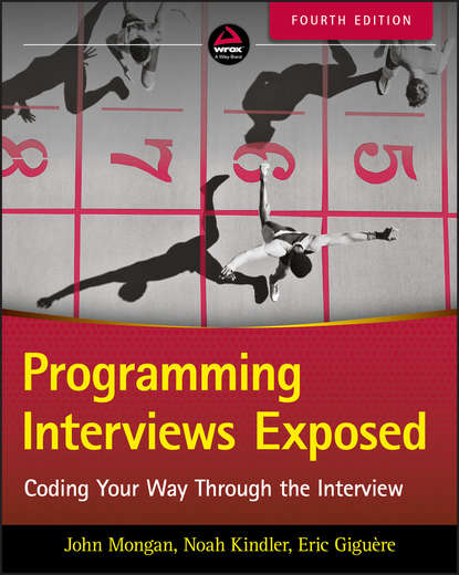 Скачать книгу Programming Interviews Exposed