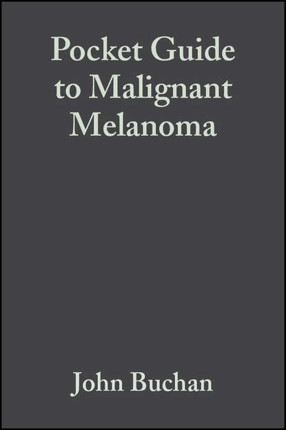 Скачать книгу Pocket Guide to Malignant Melanoma