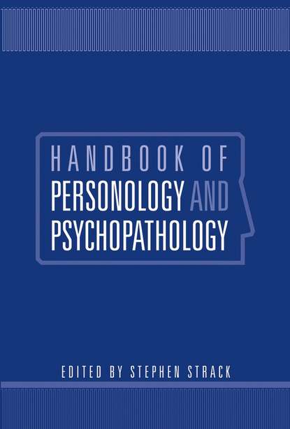 Скачать книгу Handbook of Personology and Psychopathology