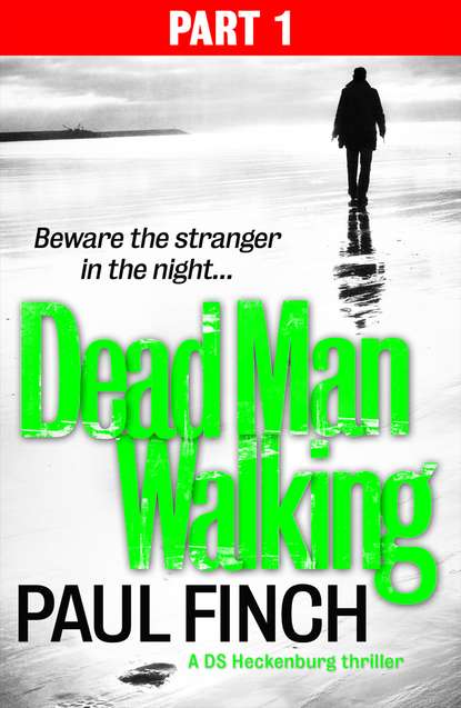 Скачать книгу Dead Man Walking (Part 1 of 3)