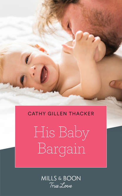Скачать книгу His Baby Bargain