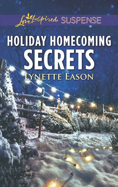 Скачать книгу Holiday Homecoming Secrets