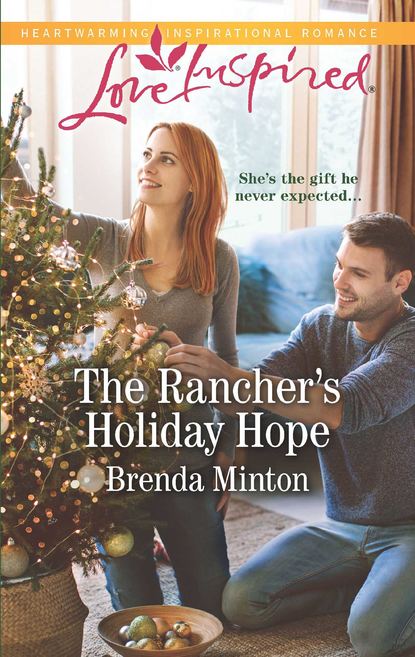 Скачать книгу The Rancher's Holiday Hope