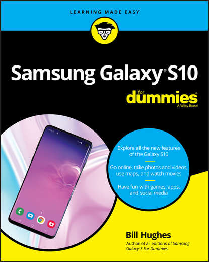 Скачать книгу Samsung Galaxy S10 For Dummies