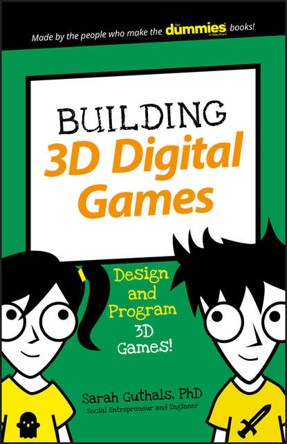 Скачать книгу Building 3D Digital Games