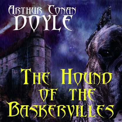 Скачать книгу The Hound of the Baskervilles