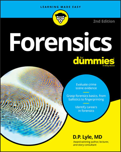 Скачать книгу Forensics For Dummies