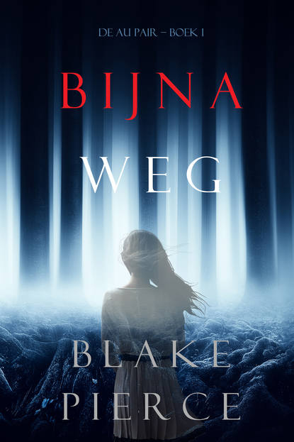 Скачать книгу Bijna Weg