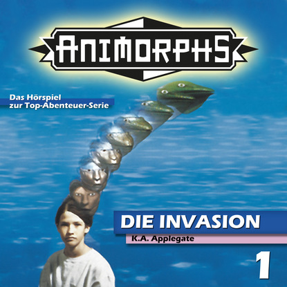 Скачать книгу Animorphs, Folge 1: Die Invasion