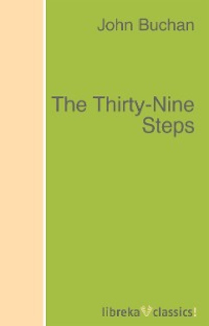 Скачать книгу The Thirty-Nine Steps