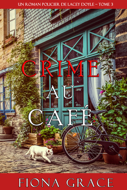 Скачать книгу Crime au Café