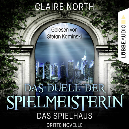 Скачать книгу Das Duell der Spielmeisterin - Die Spielhaus-Trilogie, Novelle 3