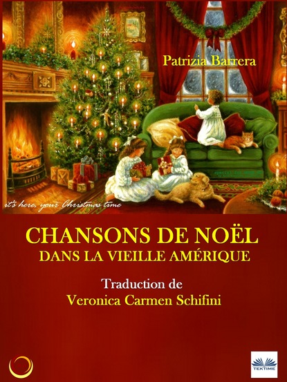 Скачать книгу Chansons De Noël Dans La Vieille Amérique