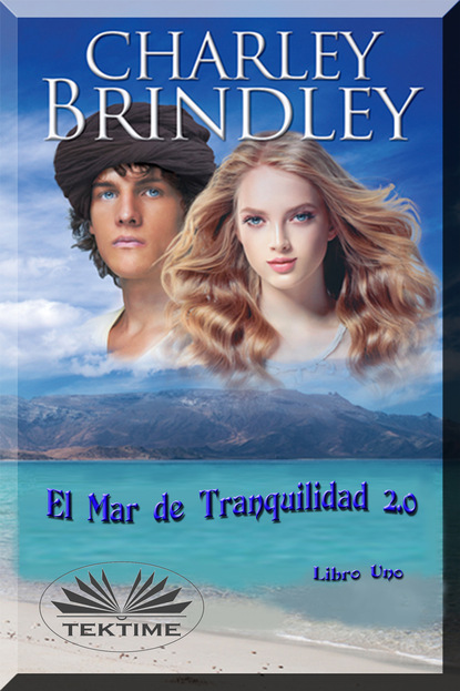 Скачать книгу El Mar De Tranquilidad 2.0