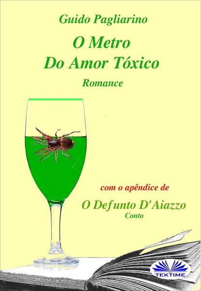 Скачать книгу O Metro Do Amor Tóxico - Romance