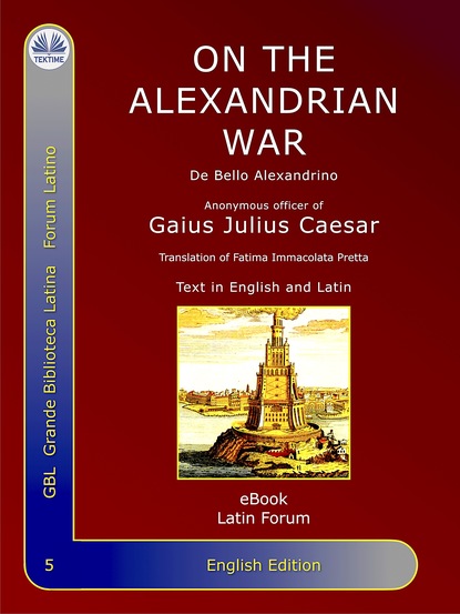 Скачать книгу On The Alexandrian War