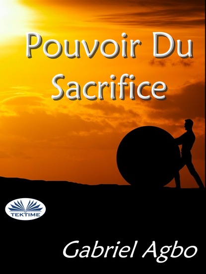 Скачать книгу Pouvoir Du Sacrifice