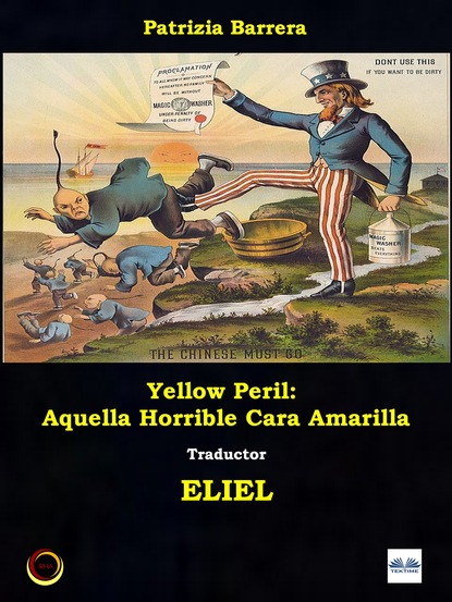 Скачать книгу Yellow Peril: Aquella Horrible Cara Amarilla