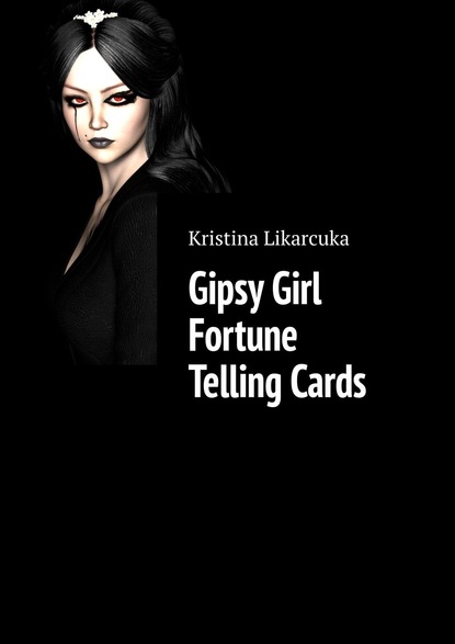 Скачать книгу Gipsy Girl Fortune Telling Cards