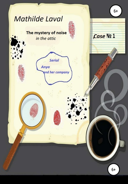 Скачать книгу The mystery of noise in the attic