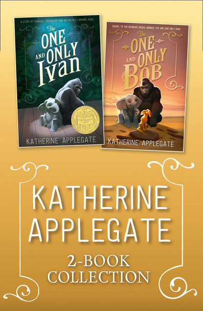 Скачать книгу The One and Only Ivan & Bob ebook collection
