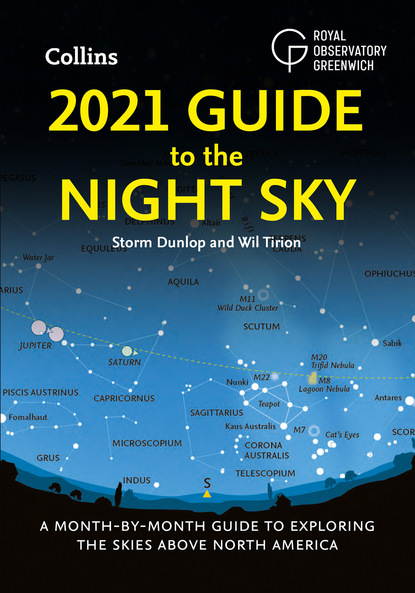 Скачать книгу 2021 Guide to the Night Sky