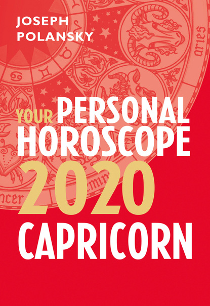 Скачать книгу Capricorn 2020: Your Personal Horoscope