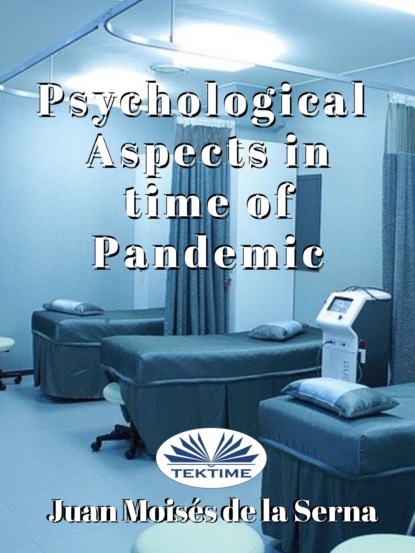Скачать книгу Psychological Aspects In Time Of Pandemic