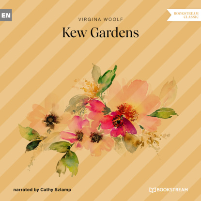 Скачать книгу Kew Gardens (Unabridged)