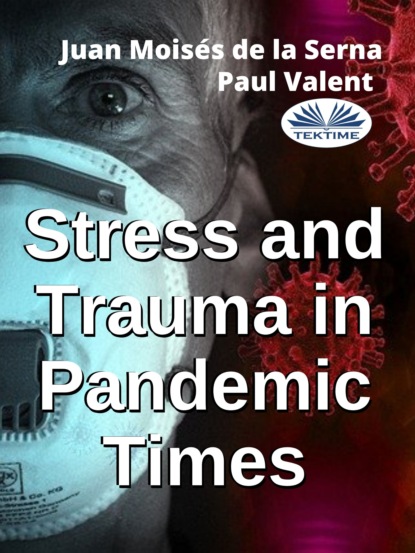 Скачать книгу Stress And Trauma In Pandemic Times