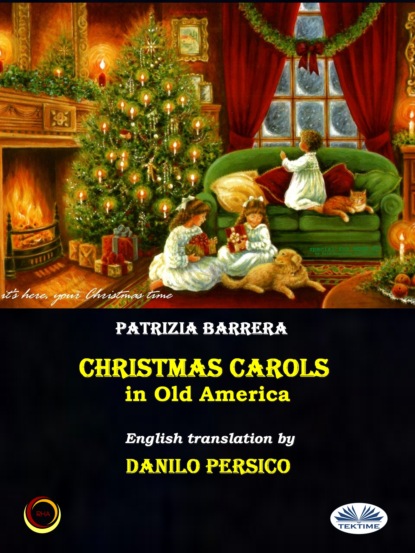 Скачать книгу Christmas Carols In Old America