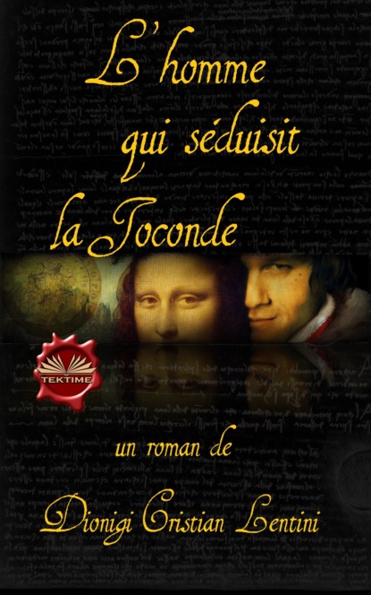 Скачать книгу L'Homme Qui Séduisit La Joconde