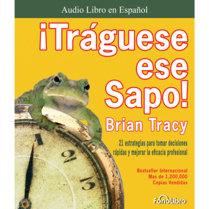Скачать книгу Traguese ese Sapo (abreviado)