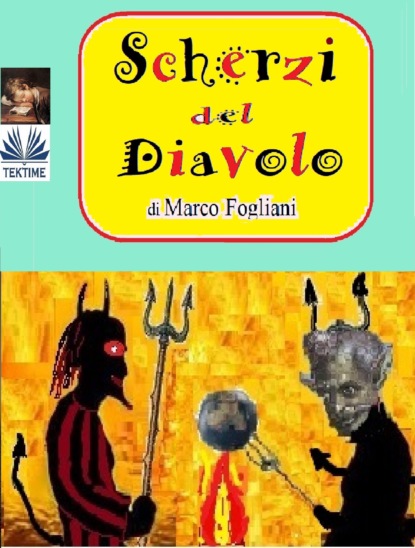 Скачать книгу Scherzi Del Diavolo