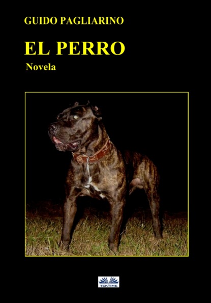 Скачать книгу El Perro