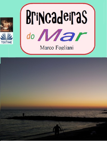 Скачать книгу Brincadeiras Do Mar